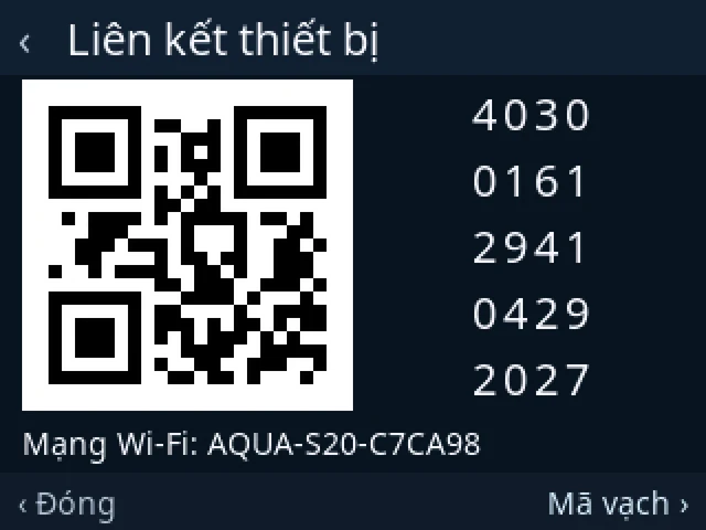 Màn hình thiết bị Liên kết thiết bị: mã QR, dãy số 4030 0161 2941 0429 2027, dòng dưới Mạng Wi-Fi: AQUA-S20-C7CA98